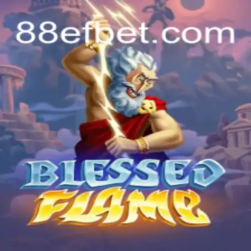 Descubra o Mundo de BlessedFlame: Um Jogo Inovador Disponível em 88EF.COM